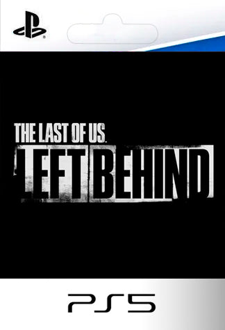 The Last of Us Left Behind PS5