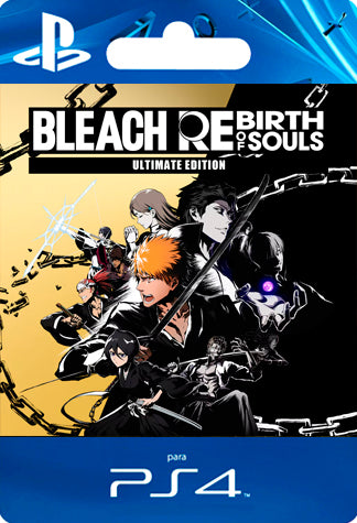 BLEACH Rebirth of Souls Ultimate Edition PS4