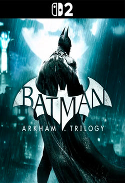 Batman Arkham Trilogy Switch 2