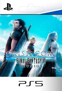 CRISIS CORE FINAL FANTASY VII REUNION PS5