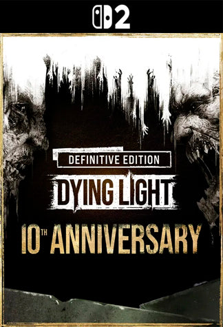 Dying Light Definitive Edition Switch 2