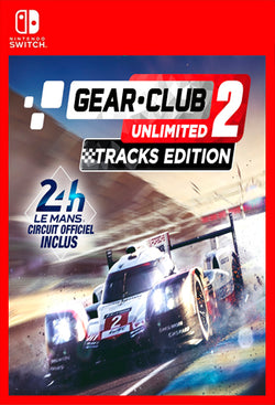 Gear Club Unlimited 2 Tracks Edition Switch