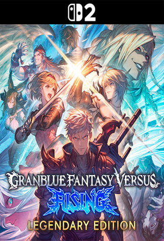 Granblue Fantasy Versus Rising Legendary Edition Switch 2