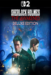 Sherlock Holmes The Awakened Deluxe Edition Switch 2
