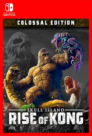 Skull Island Rise of Kong Colossal Edition Switch