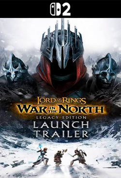 The Lord of the Rings War in the North Legacy Edition Switch 2 (Version Switch 1)