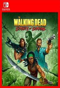 The Walking Dead Streets of Survival Switch