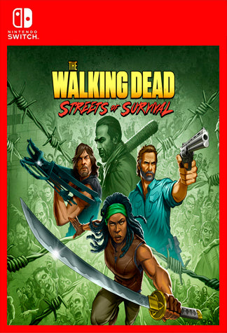 The Walking Dead Streets of Survival Switch