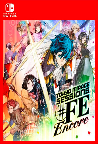 Tokyo Mirage Sessions FE Encore Switch